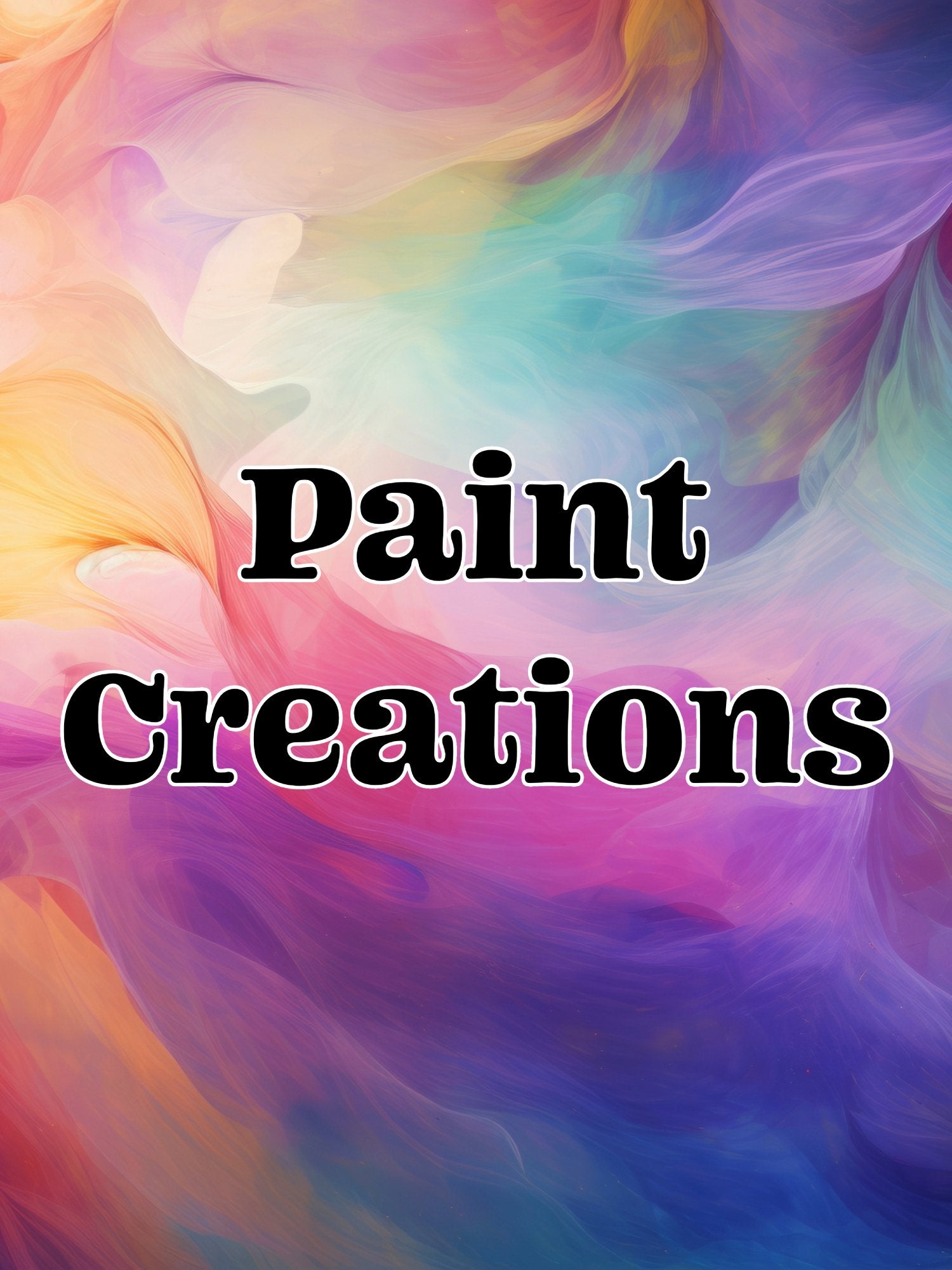 Paint Creations